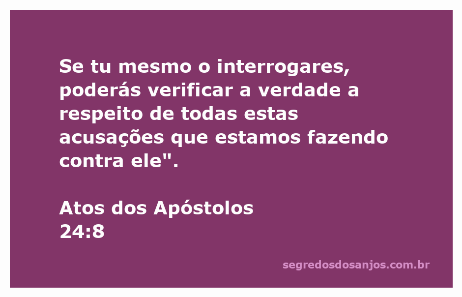 Interrogatório de Paulo por Félix, retratando a busca pela verdade nas acusações contra ele.