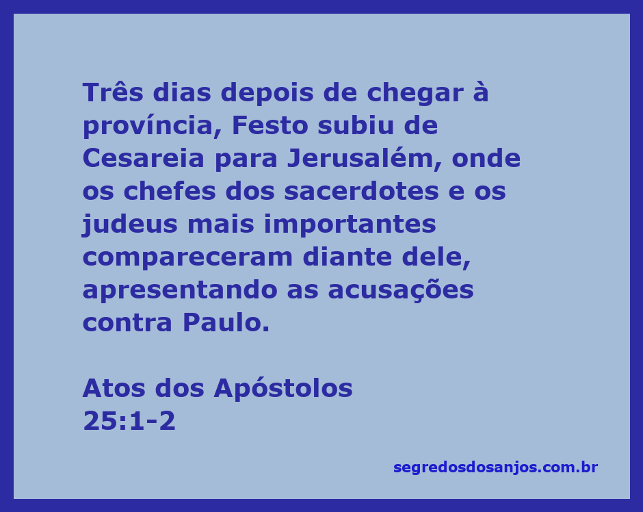 Representação de Festo e os líderes judeus discutindo acusações contra Paulo em Jerusalém.