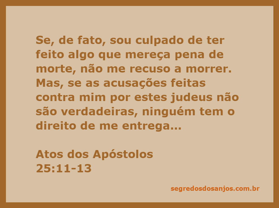 Apóstolo Paulo defendendo-se diante de Festo, com o rei Agripa e Berenice ao fundo em Cesareia.