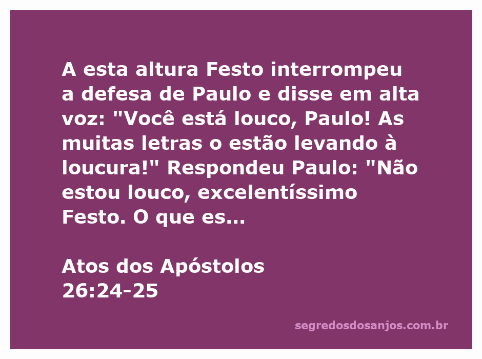 Paulo defendendo sua fé diante de Festo, que o acusa de loucura.