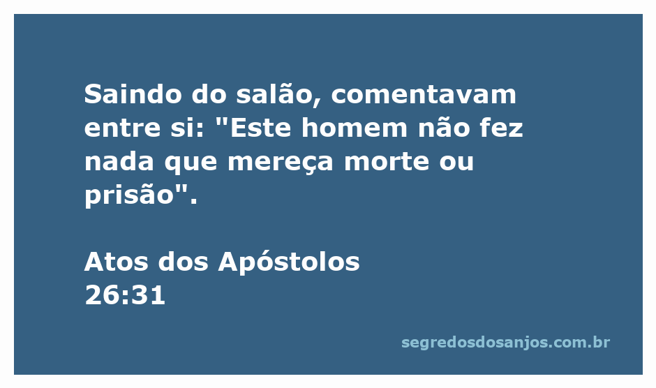 Grupo de pessoas discutindo sobre um homem inocente, referência a Atos dos Apóstolos 26:31.