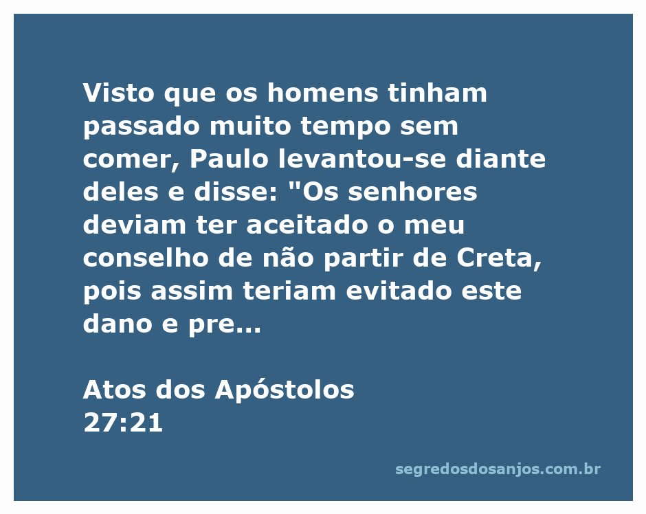 Paulo aconselhando os homens após um período sem comer durante a tempestade em Atos 27:21.