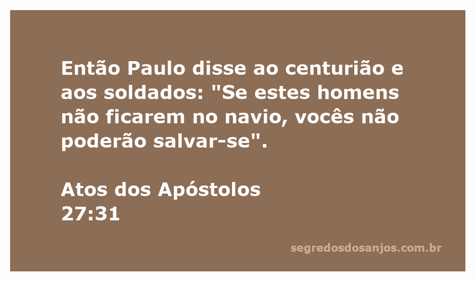Paulo alertando o centurião e soldados sobre a importância de permanecerem no navio para a salvação durante a tempestade.