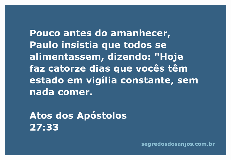 Paulo encorajando os marinheiros a se alimentarem antes do amanhecer durante a tempestade.