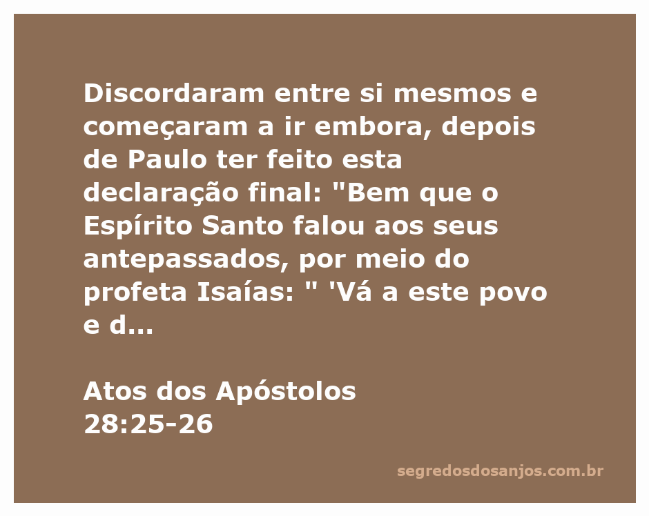 Imagem representativa do versículo Atos 28:25-26, mostrando Paulo falando e uma multidão ouvindo atentamente.