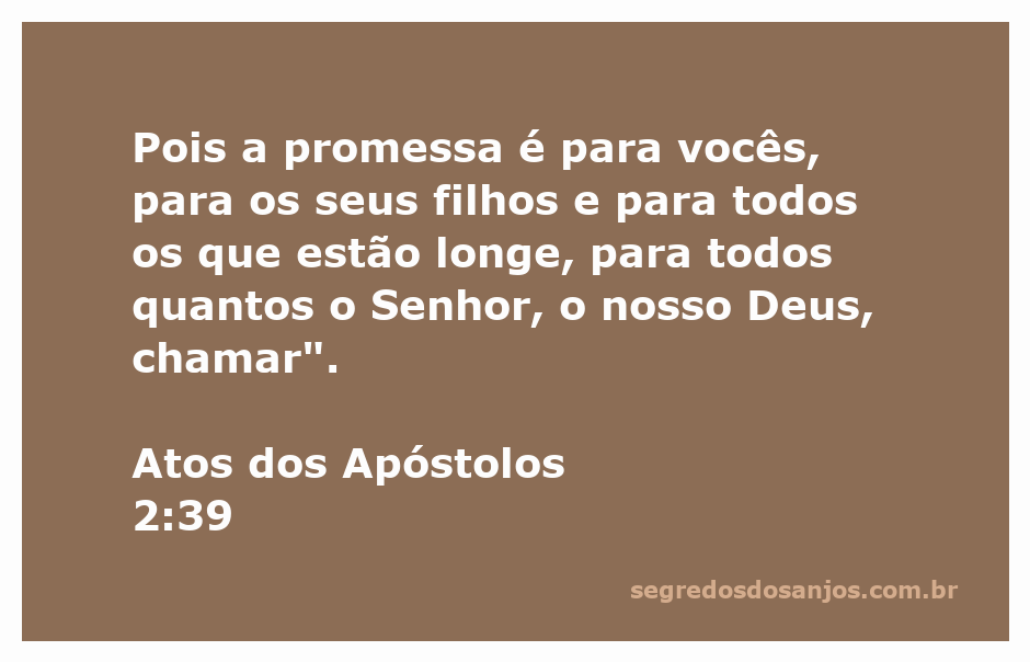 Versículo de Atos dos Apóstolos 2:39 sobre a promessa de Deus para todos