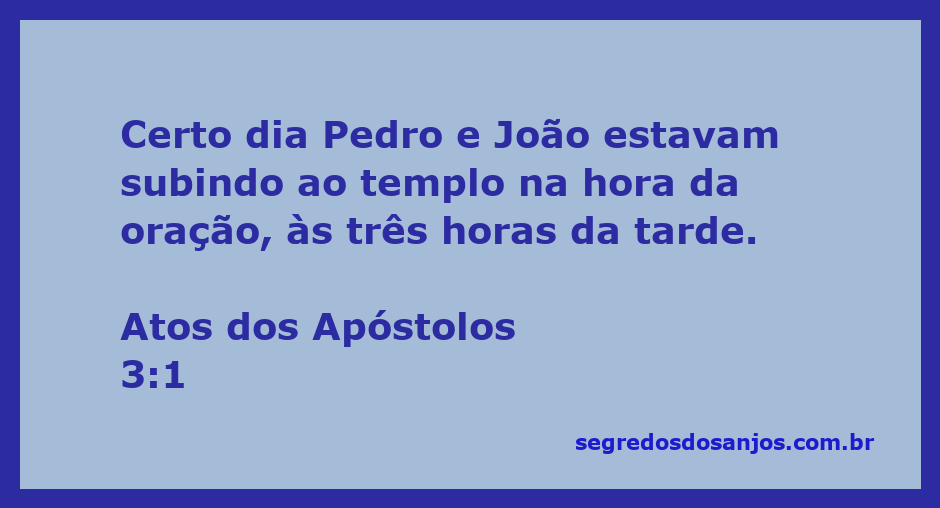 Pedro e João subindo ao templo para orar às três horas da tarde.