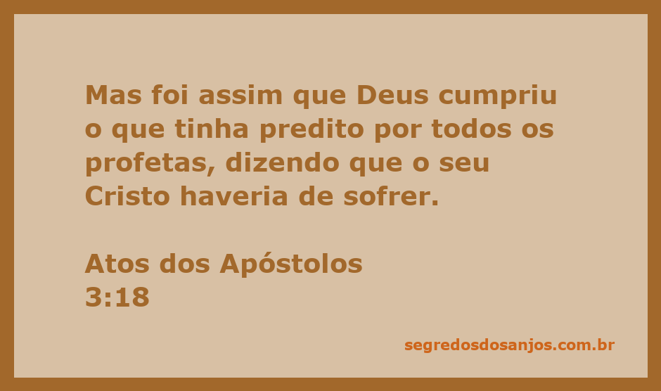Ilustração de Atos dos Apóstolos 3:18, representando a profecia do sofrimento de Cristo.