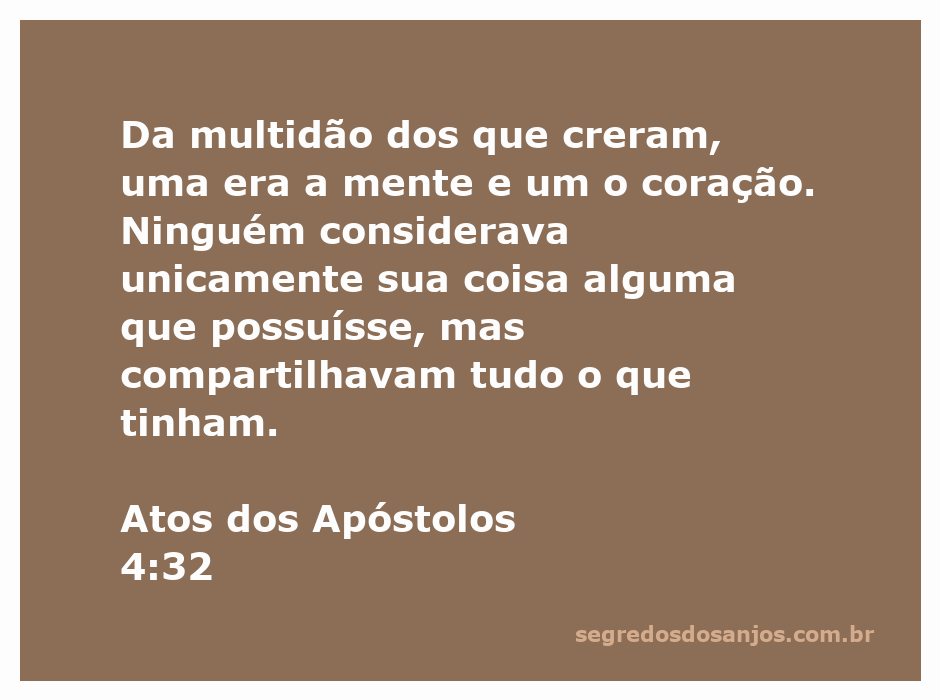 Atos dos Apóstolos 4:32 - Bíblia