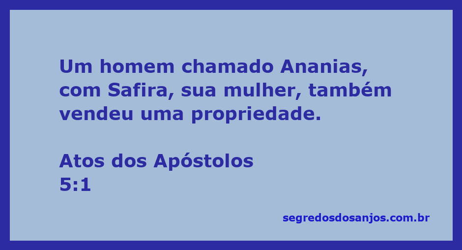 Ananias e Safira vendendo sua propriedade na época dos apóstolos.