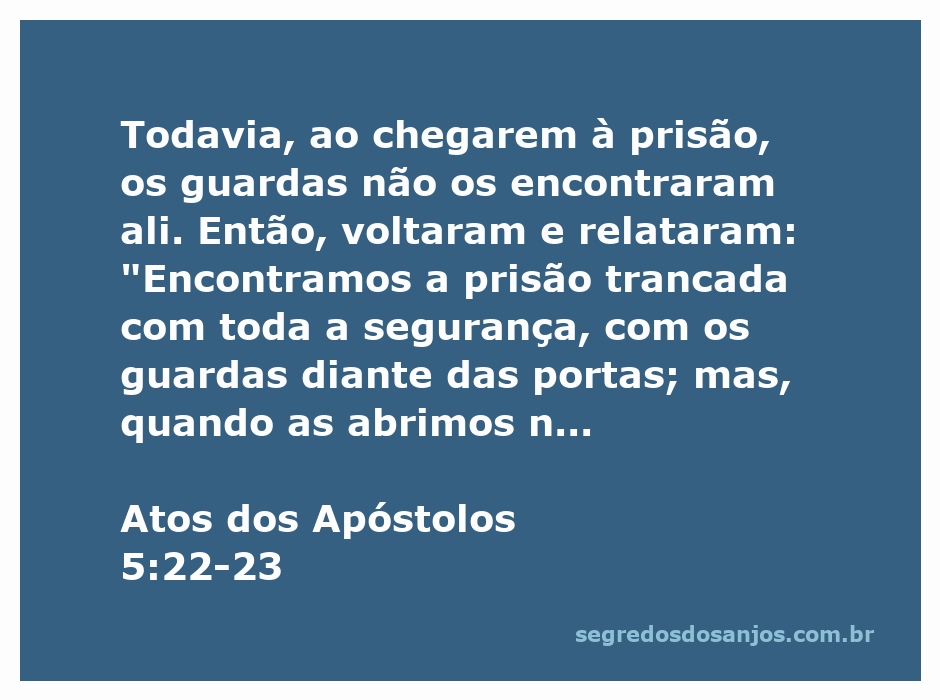 Ilustração da prisão onde os apóstolos estavam detidos, com guardas de vigilância e portas trancadas.