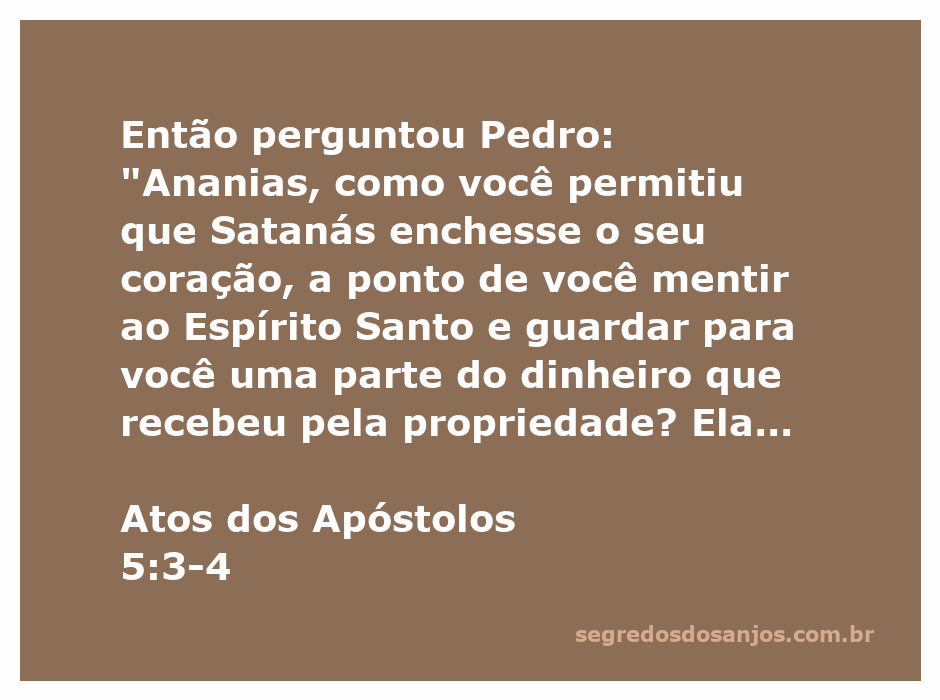 Pedro confrontando Ananias sobre sua mentira ao Espírito Santo.