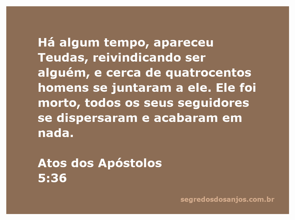 Imagem ilustrativa sobre Teudas e seus seguidores, destacando a passagem de Atos dos Apóstolos 5:36.