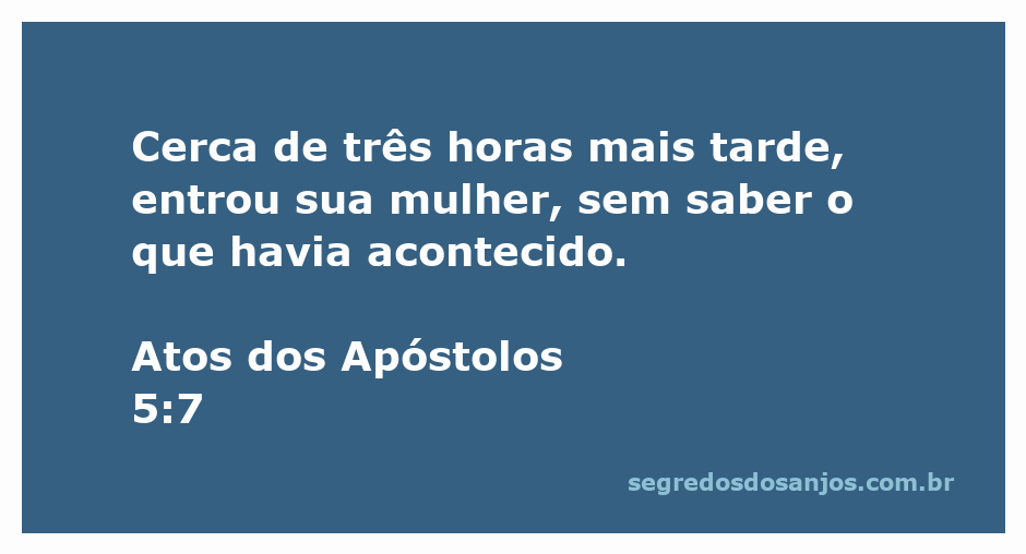 Imagem representativa da passagem bíblica Atos 5:7, mostrando uma mulher entrando em um ambiente desconhecido.