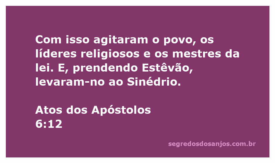 Estêvão sendo levado ao Sinédrio por líderes religiosos e mestres da lei.