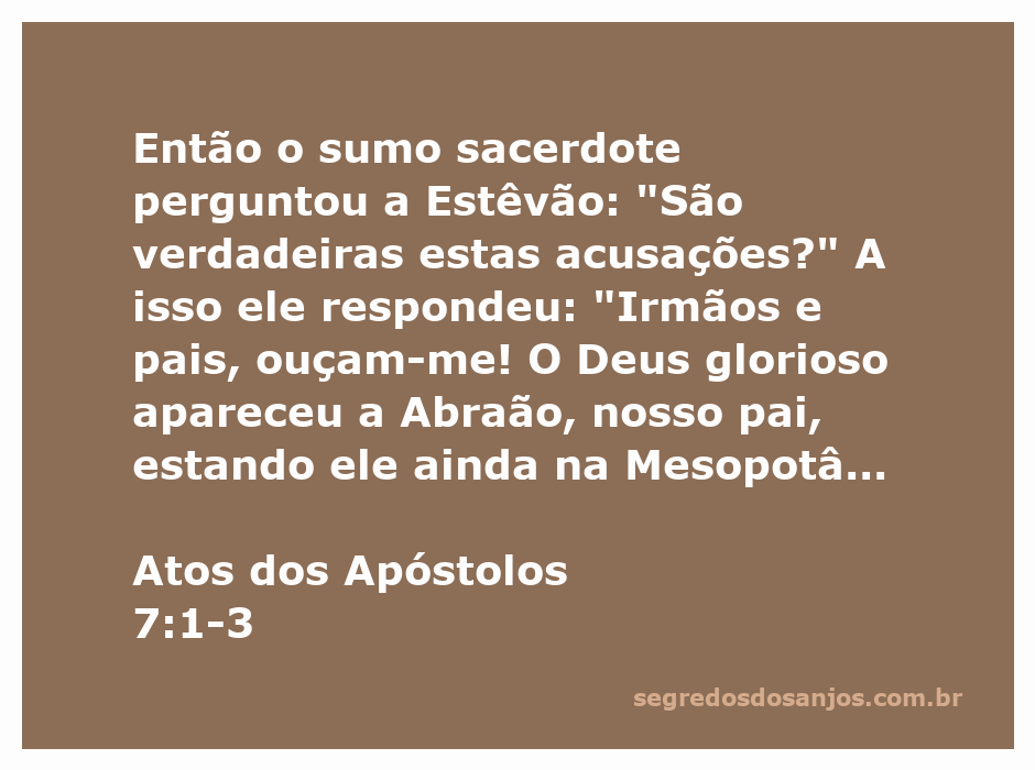 Estêvão defendendo sua fé diante do sumo sacerdote, mencionando a chamada de Deus a Abraão.