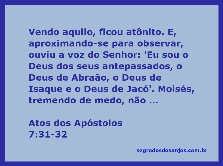 Moisés ouvindo a voz de Deus no deserto, representando Atos dos Apóstolos 7:31-32.