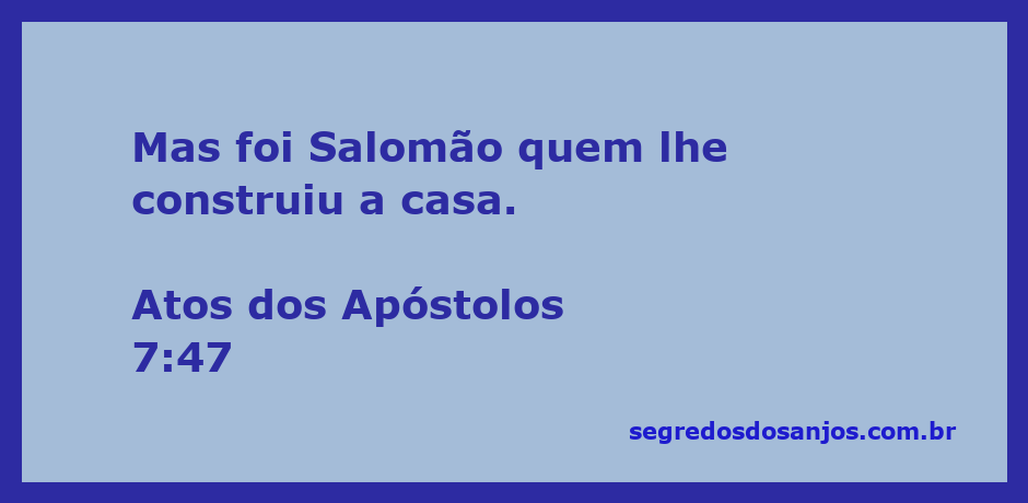 Ilustração da construção do templo por Salomão, conforme Atos 7:47 da Bíblia.