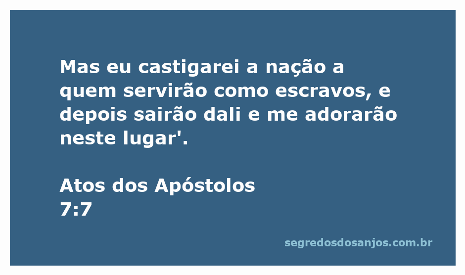 Ilustração da passagem de Atos dos Apóstolos 7:7 sobre a libertação do povo hebreu e a adoração a Deus.