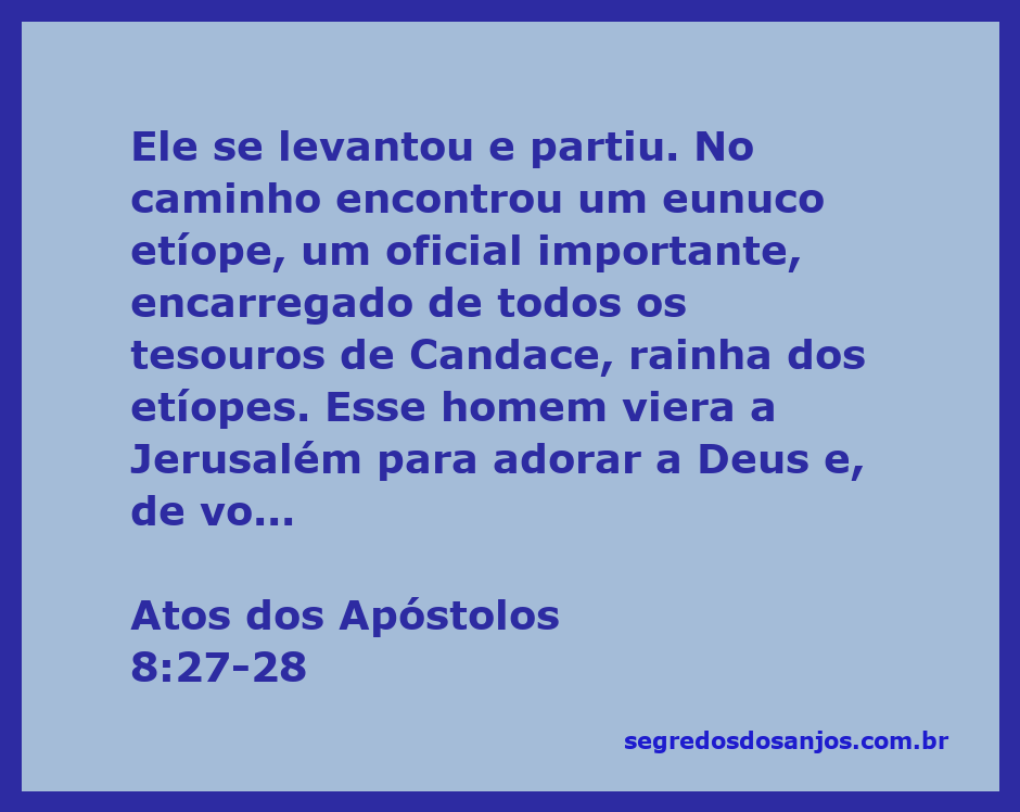 Eunuco etíope lendo o livro do profeta Isaías em sua carruagem, conforme descrito em Atos 8:27-28.