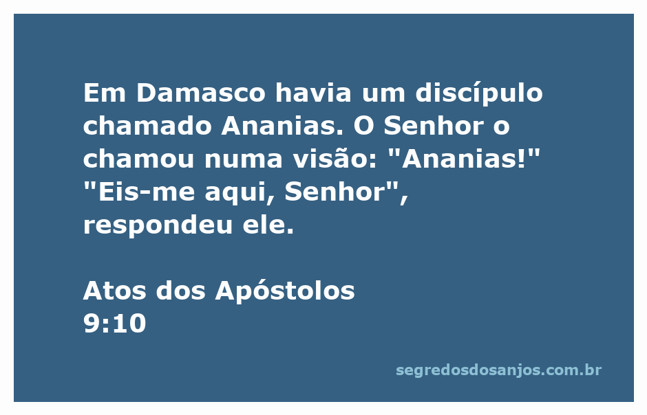 Imagem de Ananias recebendo uma visão do Senhor em Damasco.