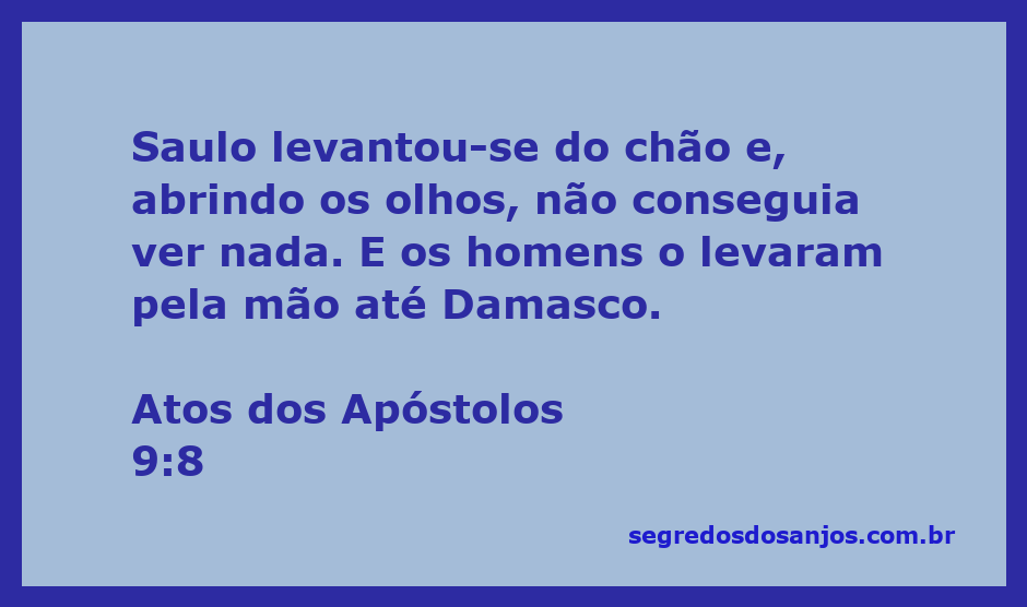 Saulo de Tarso, após a experiência na estrada para Damasco, sendo guiado por homens enquanto está cego.