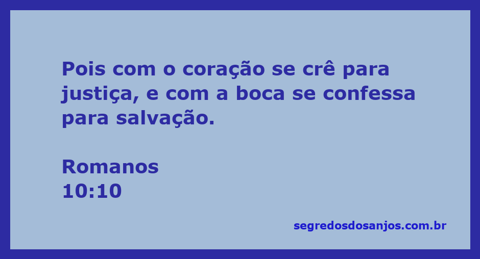 Uma imagem simbólica representando a fé e a confissão, com a citação de Romanos 10:10.