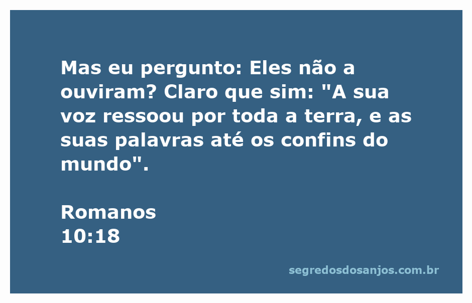 Representação artística da passagem Romanos 10:18, mostrando a voz de Deus ecoando pela terra.