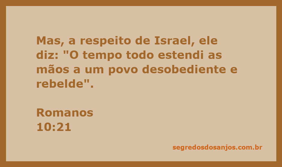 Imagem representativa da passagem Romanos 10:21, mostrando a relação entre Deus e o povo de Israel.