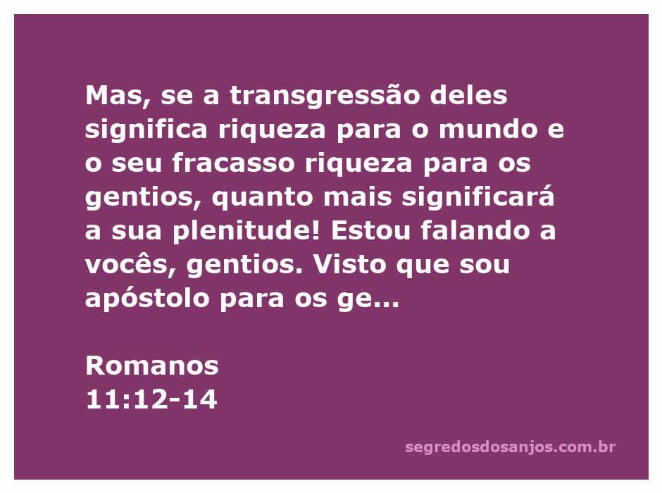 Imagem representativa de Romanos 11:12-14, destacando a transgressão e plenitude dos gentios e o ministério do apóstolo Paulo.