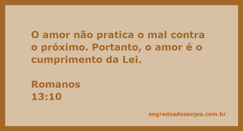 Versículo bíblico Romanos 13:10 sobre o amor e a lei