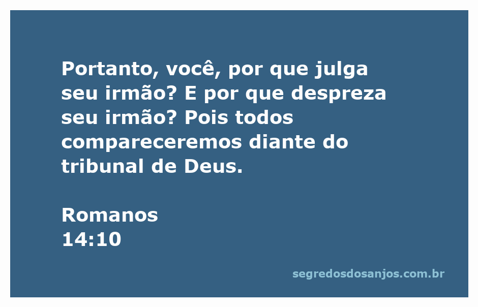 Ilustração da passagem Romanos 14:10 sobre o julgamento entre irmãos e a prestação de contas diante de Deus.