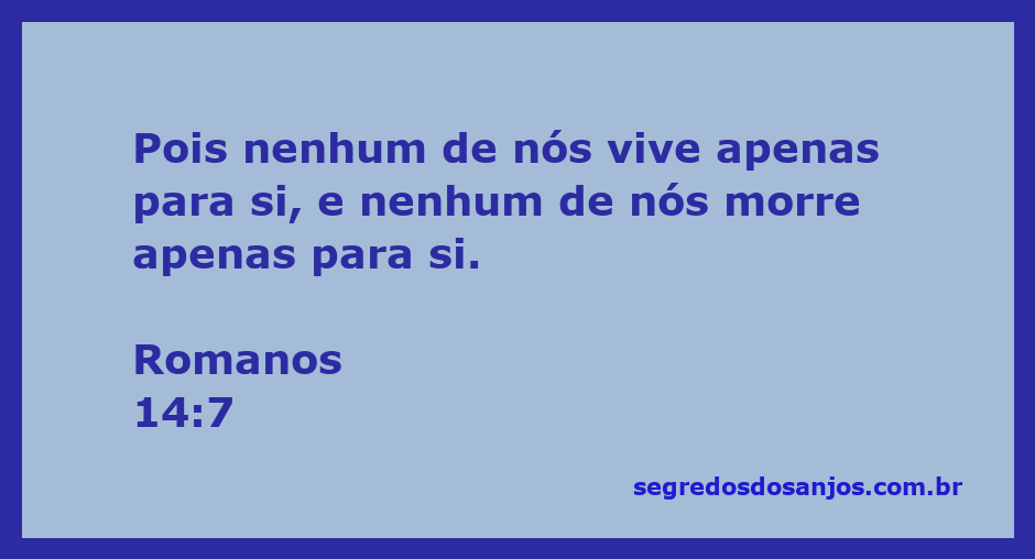 Ilustração do versículo Romanos 14:7, destacando a interdependência entre as pessoas na vida e na morte.