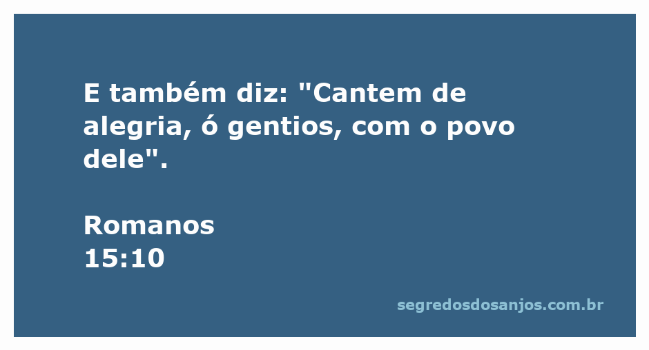 Imagem de gentios cantando de alegria em celebração ao povo de Deus, representando Romanos 15:10.