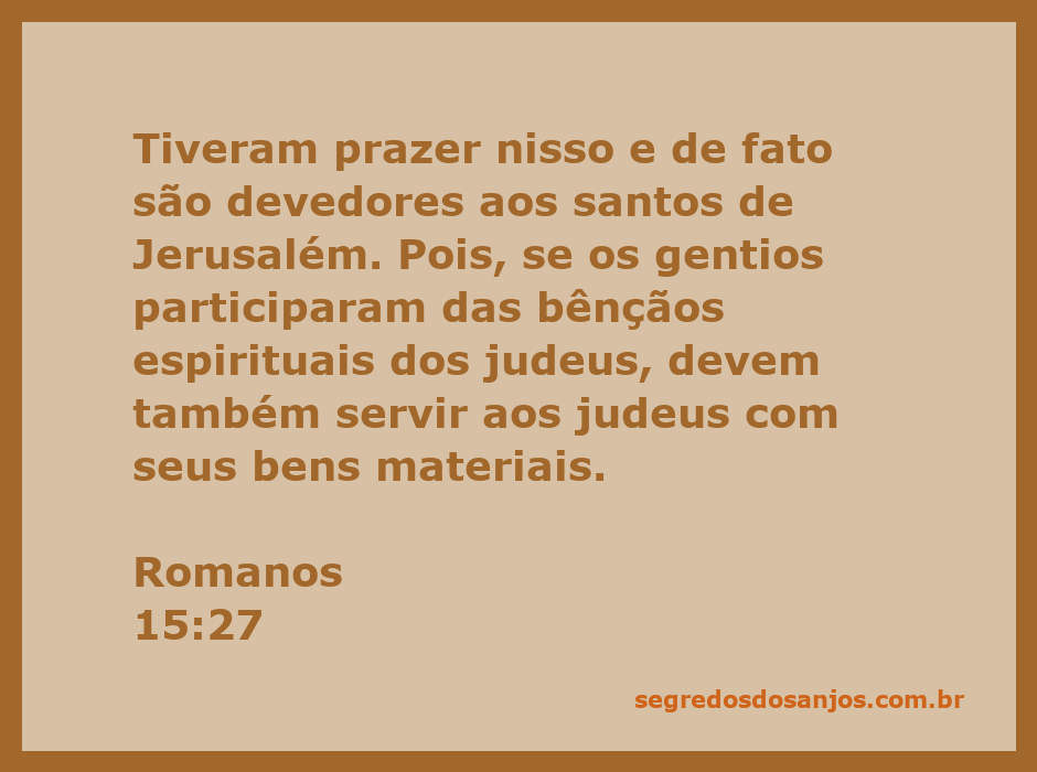 Ilustração sobre a solidariedade entre gentios e judeus, representando Romanos 15:27.