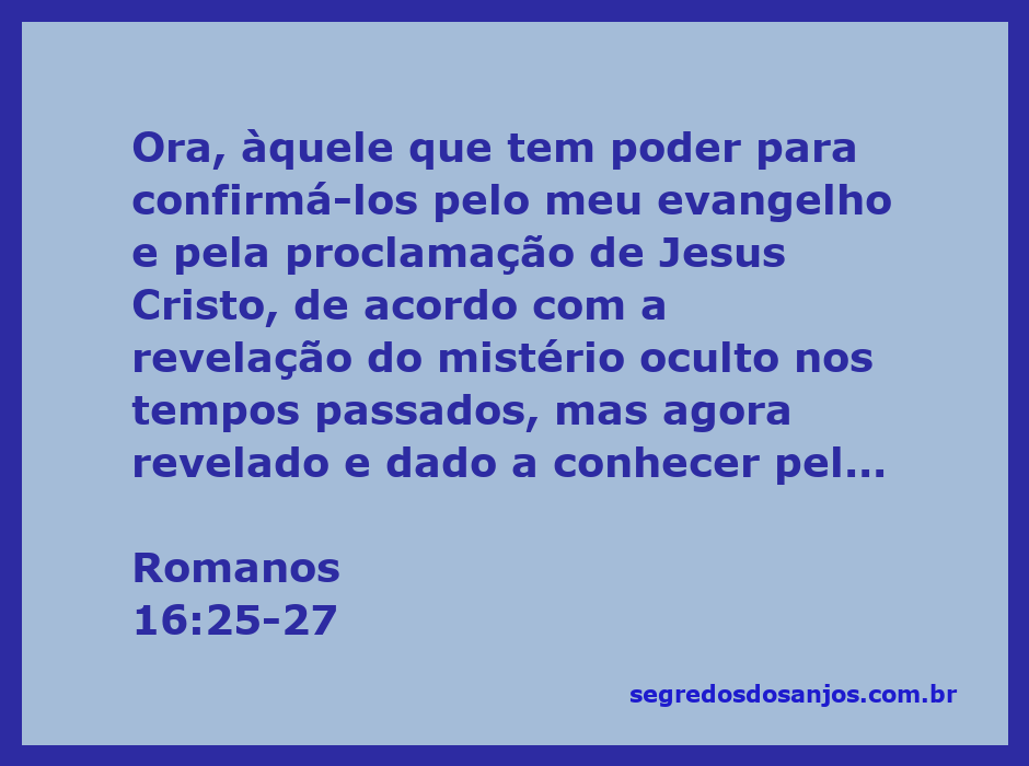 Imagem ilustrativa do versículo Romanos 16:25-27, destacando a revelação do Evangelho e a glorificação de Deus.