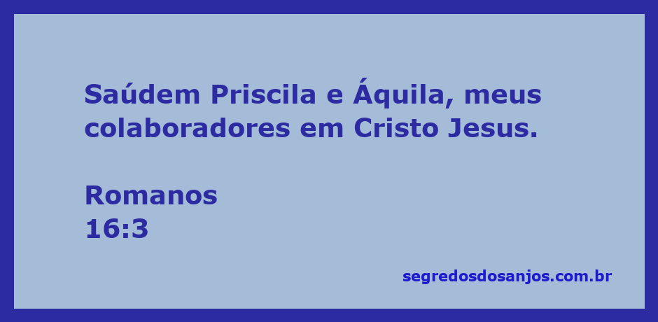 Priscila e Áquila, colaboradores de Paulo em Cristo Jesus, representando a importância da união no ministério cristão.
