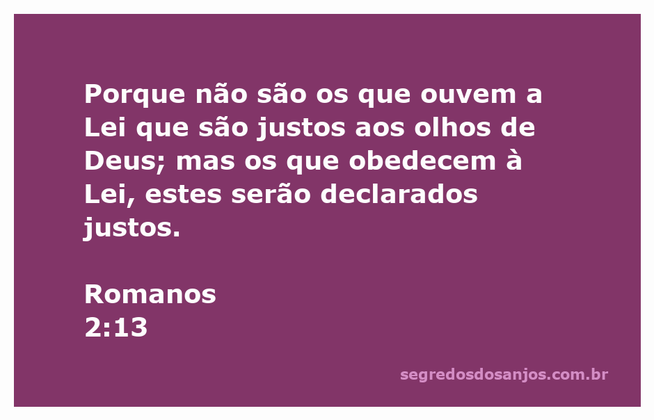 Imagem representativa do versículo Romanos 2:13, destacando a importância da obediência à Lei de Deus.