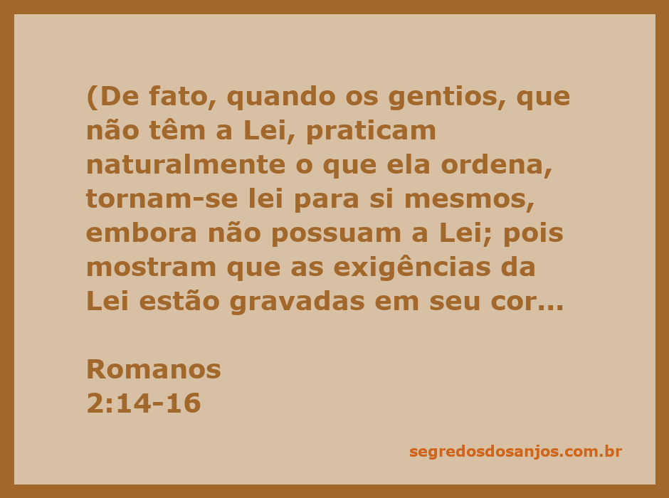 Imagem representativa da passagem bíblica Romanos 2:14-16, ilustrando a relação entre a Lei e a consciência humana dos gentios.