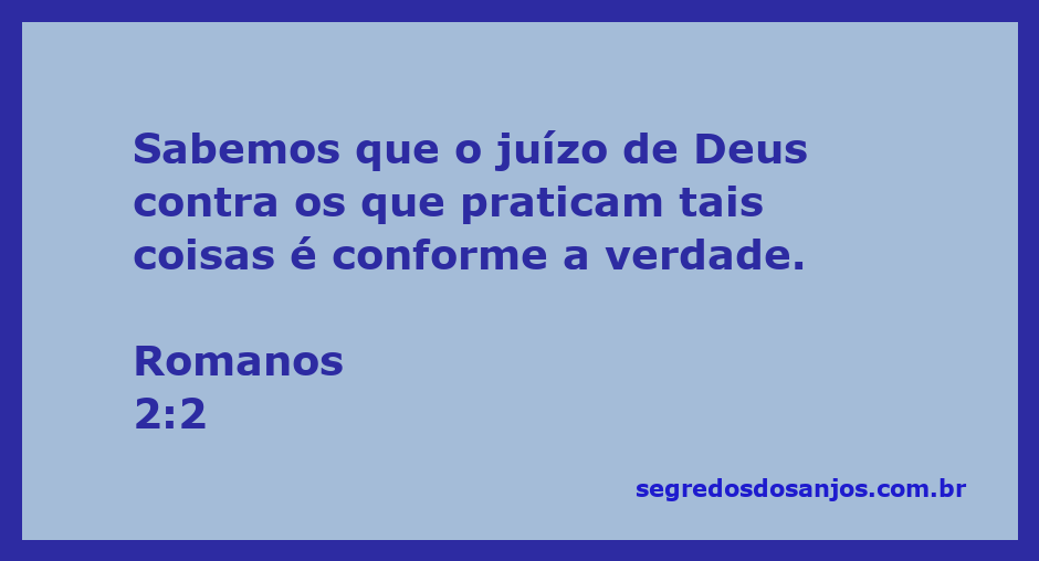 Imagem ilustrativa do versículo Romanos 2:2, enfatizando o juízo de Deus e a verdade.