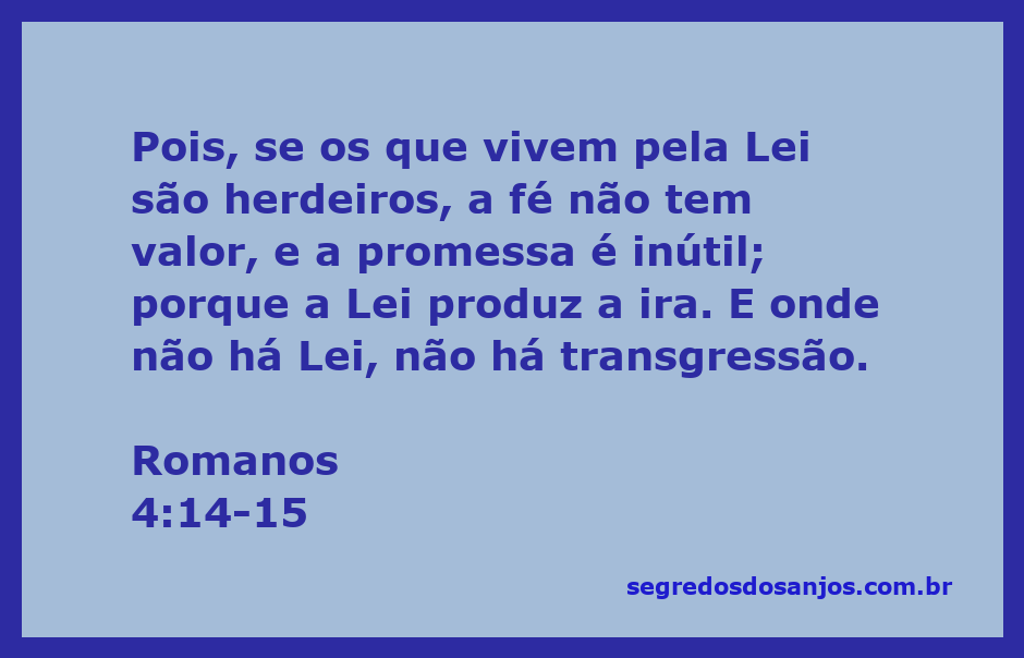 Imagem representativa da passagem de Romanos 4:14-15, destacando a relação entre a Lei e a fé.