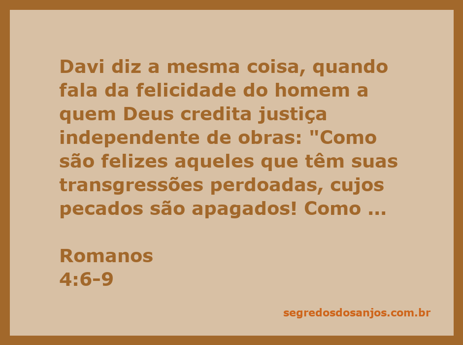 Imagem representativa da felicidade do homem a quem Deus credita justiça, com a citação de Romanos 4:6-9 destacada.