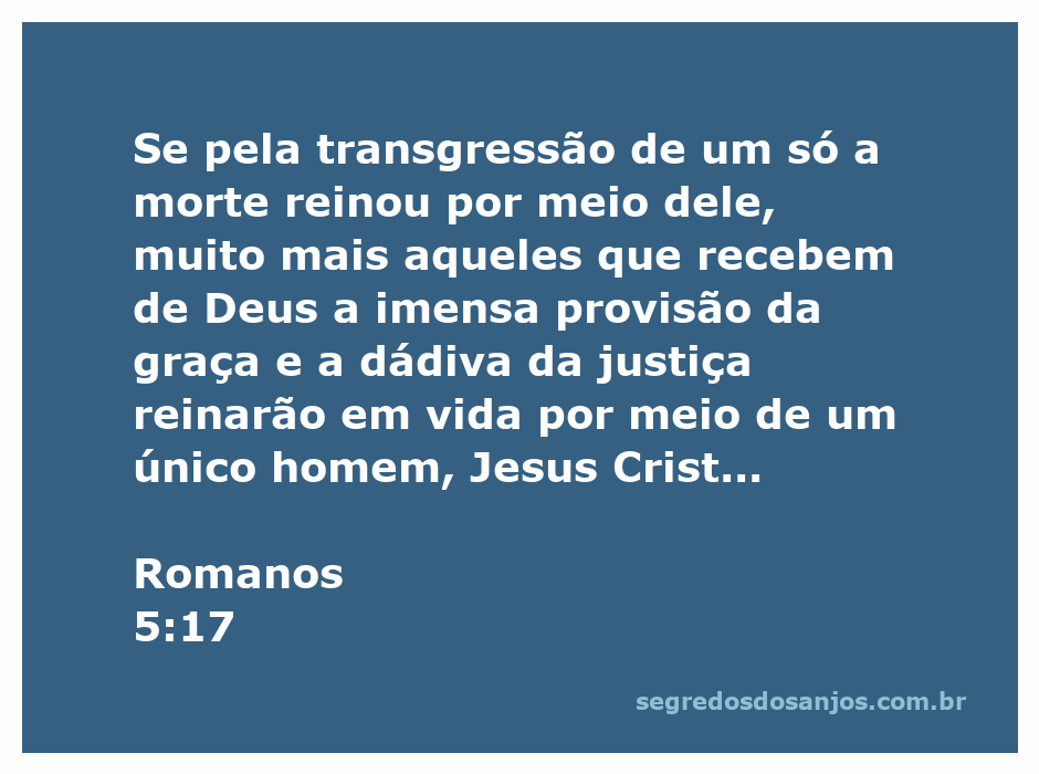 Ilustração de Romanos 5:17, destacando a graça e a justiça através de Jesus Cristo.