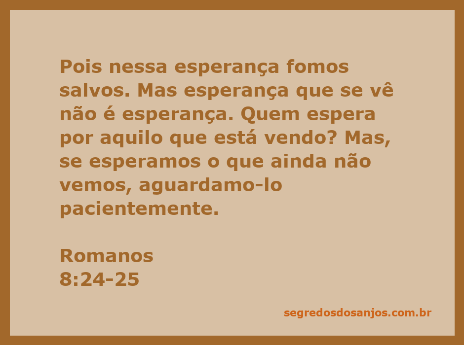 Imagem representativa da esperança e fé com o versículo de Romanos 8:24-25.