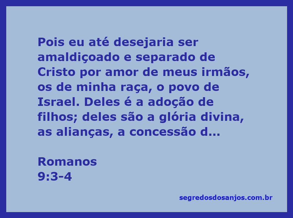 Imagem que representa o amor de Paulo pelos seus irmãos israelitas, destacando a adoção e as promessas de Deus ao povo de Israel conforme Romanos 9:3-4.