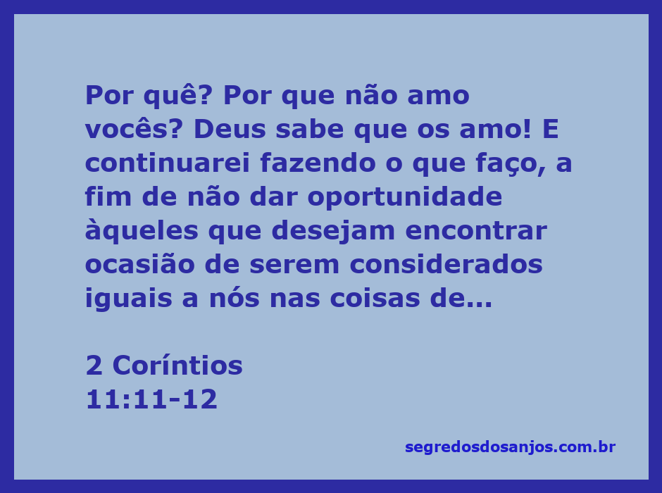 Imagem ilustrativa de Paulo expressando seu amor e dedicação aos coríntios, destacando a importância de não dar oportunidade aos falsos apóstolos.