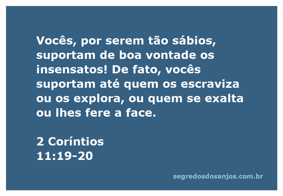 Ilustração do versículo 2 Coríntios 11:19-20, destacando a crítica à sabedoria que tolera insensatez.