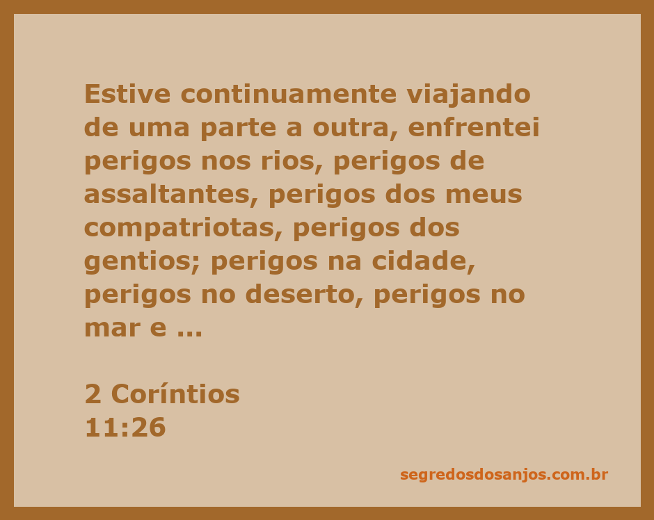 A ilustração de um apóstolo enfrentando perigos em suas viagens, representando a perseverança na fé.