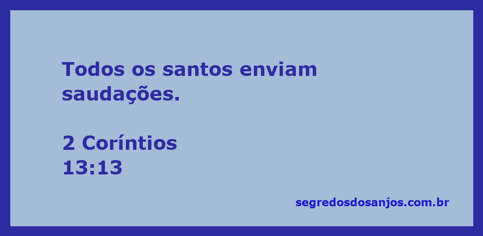 Imagem de uma comunidade unida enviando saudações, representando a mensagem de 2 Coríntios 13:13.