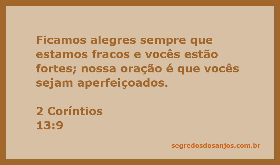 Ilustração do versículo 2 Coríntios 13:9, enfatizando a alegria na fraqueza e o fortalecimento através da oração.